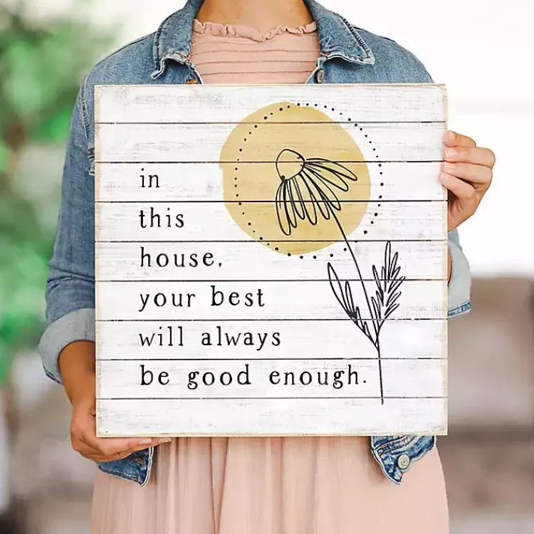 Wall Quotes & Signs-Kirklands Home Your Best Will Always Be Good Enough Wall Plaque