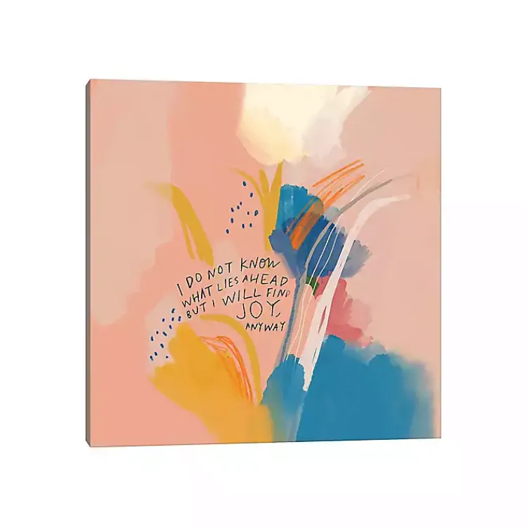 Wall Quotes & Signs-Kirklands Home Joy Anyway Abstract Canvas Art Print