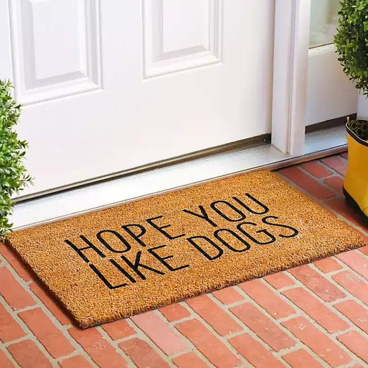 Doormats-Kirklands Home Hope You Like Dogs Coir Doormat
